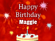 Happy Birthday Maggie GIF: A bright red happy birthday gif animated with a cake candle, and glitter and sparkles. Customize with name.