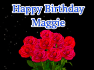 Happy Birthday Maggie GIF