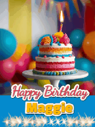 Happy Birthday Maggie GIF: A birthday card gif with a cake and candle and a blue ribbon with animated sparklers. Reads Happy Birthday Name