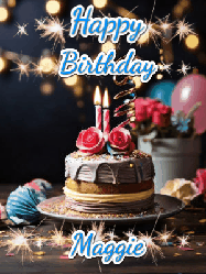 Happy Birthday Maggie GIF: Sparkles and glitter happy birthday gif with a cake and flickering candles and sparklers behind the words happy birthday customize