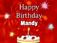 Happy Birthday Mandy GIF: A bright red happy birthday gif animated with a cake candle, and glitter and sparkles. Customize with name.
