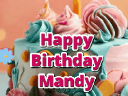 Happy Birthday Mandy GIF