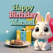 Happy Birthday Manuel GIF