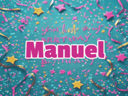 Happy Birthday Manuel GIF