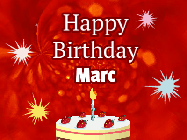 Happy Birthday Marc GIF: A bright red happy birthday gif animated with a cake candle, and glitter and sparkles. Customize with name.