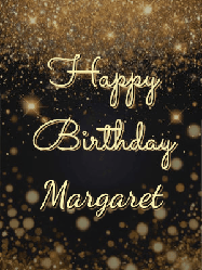 Happy Birthday Margaret GIF: A beautiful happy birthday gif on a dark glitter background with bubbles and animation. It reads Happy Birtday. Customize it!