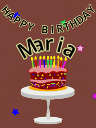 Happy Birthday Maria GIF: Animated birthday gif of a chocolate cartoon cake and stars. Animated text can be customized with name.