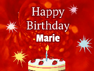 Happy Birthday Marie GIF: A bright red happy birthday gif animated with a cake candle, and glitter and sparkles. Customize with name.