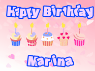 Happy Birthday Marina GIF: Pink animated birthday gif with 5 cupcakes and candles and animated text you can customize with name.