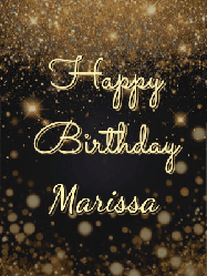 Happy Birthday Marissa GIF: A beautiful happy birthday gif on a dark glitter background with bubbles and animation. It reads Happy Birtday. Customize it!