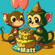 Happy Birthday Matt GIF: What are these cute things with the ugly birthday cake! A name, but no happy birthday. I may have screwed this one up.