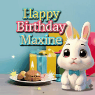 Happy Birthday Maxine GIF