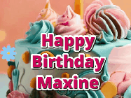 Happy Birthday Maxine GIF
