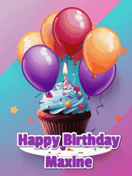 Happy Birthday Maxine GIF