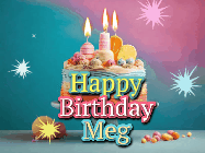 Happy Birthday Meg GIF: A colorful animated Happy Birthday Cake GIF with swirling sparkles and flickering candles. It reads Happy Birthday Name