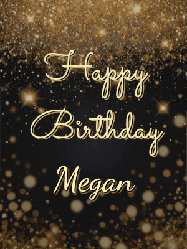 Happy Birthday Megan GIF: A beautiful happy birthday gif on a dark glitter background with bubbles and animation. It reads Happy Birtday. Customize it!