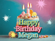 Happy Birthday Megan GIF: A colorful animated Happy Birthday Cake GIF with swirling sparkles and flickering candles. It reads Happy Birthday Name