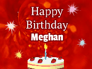 Happy Birthday Meghan GIF: A bright red happy birthday gif animated with a cake candle, and glitter and sparkles. Customize with name.
