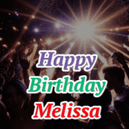Happy Birthday Melissa GIFs