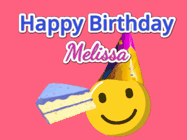Happy Birthday Melissa GIF
