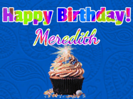 Happy Birthday Meredith GIF