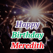 Happy Birthday Meredith GIF