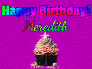 Happy Birthday Meredith GIF
