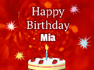 Happy Birthday Mia GIF: A bright red happy birthday gif animated with a cake candle, and glitter and sparkles. Customize with name.