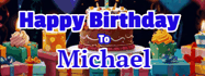 Happy Birthday Michael GIF