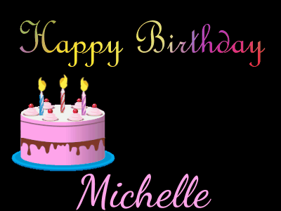 Happy Birthday Michelle GIF 3