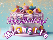 Happy Birthday Michelle GIF: A beautiful birthday cake gif with animated sparkles and glitter Happy Birthday Name you can customize