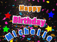 Happy Birthday Michelle GIF