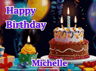 Happy Birthday Michelle GIF