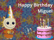 Happy Birthday Miguel GIF