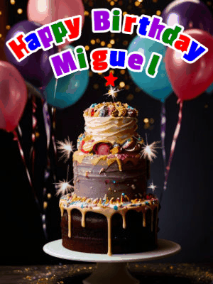 Happy Birthday Miguel GIF 27
