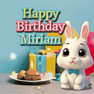 Happy Birthday Miriam GIF