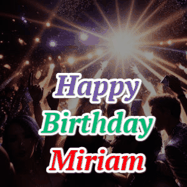 Happy Birthday Miriam GIFs