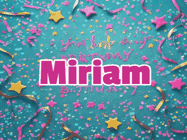 Happy Birthday Miriam GIFs