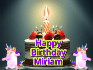 Happy Birthday Miriam GIF: An animated gif with 2 unicorns and a birthday candle on a cake.
