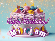 Happy Birthday Miriam GIF: A beautiful birthday cake gif with animated sparkles and glitter Happy Birthday Name you can customize