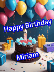 Happy Birthday Miriam GIF