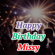 Happy Birthday Missy GIF