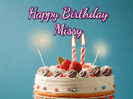 Happy Birthday Missy GIF