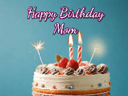 Happy Birthday Mom GIF