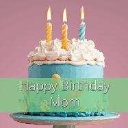 Happy Birthday Mom GIF: Sparkles fly over a birthday cake that has 3 flickering candles, text in a colored band read Happy Birthday Name.