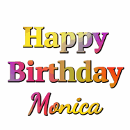 Happy Birthday Monica GIF