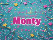 Happy Birthday Monty GIF