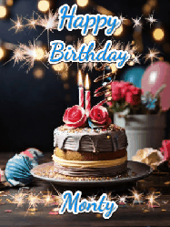 Happy Birthday Monty GIF: Sparkles and glitter happy birthday gif with a cake and flickering candles and sparklers behind the words happy birthday customize