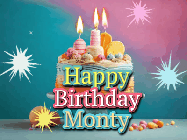 Happy Birthday Monty GIF: A colorful animated Happy Birthday Cake GIF with swirling sparkles and flickering candles. It reads Happy Birthday Name