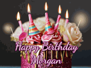 Happy Birthday Morgan GIF